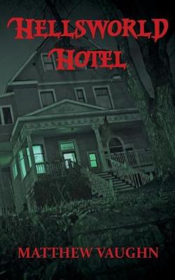 Book cover for Hellsworld Hotel