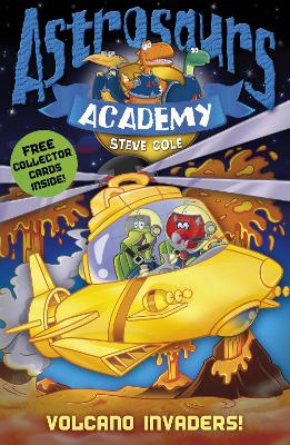 Book cover for Astrosaurs Academy 7: Volcano Invaders!