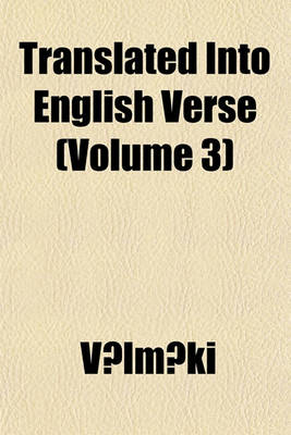 Book cover for The Ramayan of Valmiki Volume 3; Translated Into English Verse