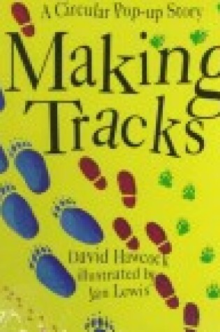Cover of Making Tracks