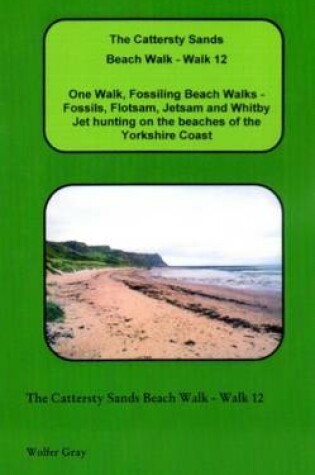 Cover of The Cattersty Sands Beach Walk - Walk 12