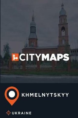 Cover of City Maps Khmelnytskyy Ukraine