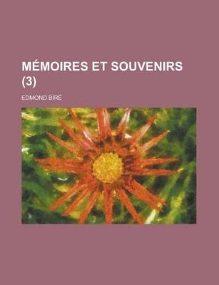 Book cover for Memoires Et Souvenirs (3)