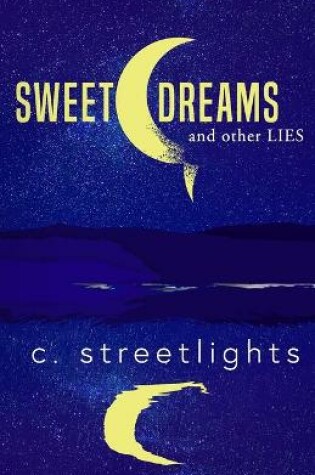 Cover of Sweet Dreams and Other Lies