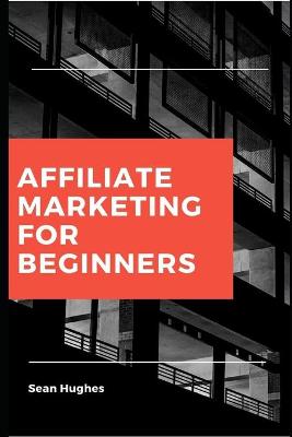 Book cover for Affiliate Marketing for Beginners