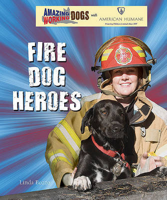 Book cover for Fire Dog Heroes