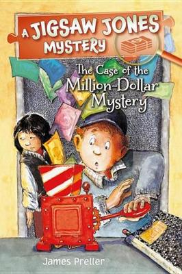 Cover of Jigsaw Jones: The Case of the Million-Dollar Mystery