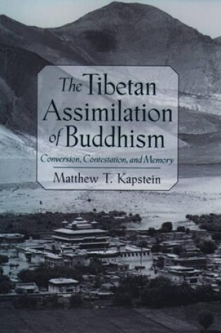 Cover of The Tibetan Assimilation of Buddhism