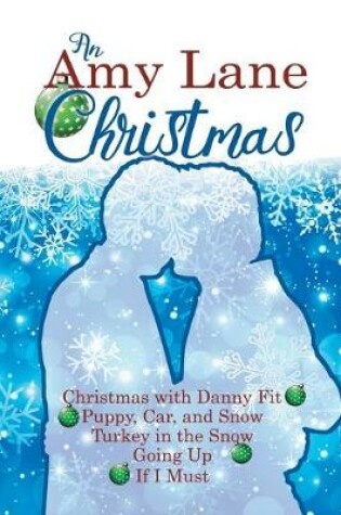 Cover of An Amy Lane Christmas