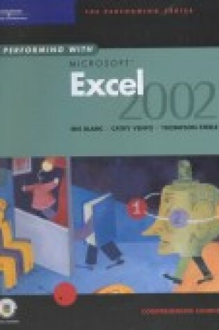 Cover of Performing with "Microsoft" Excel 2002 Comprehensive Course