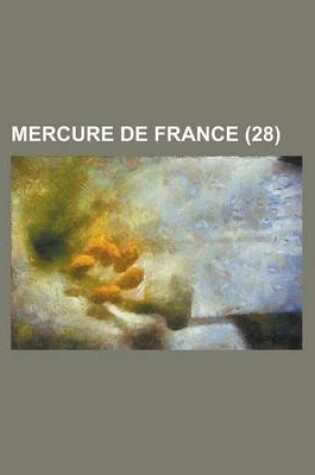 Cover of Mercure de France (28 )