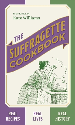 Book cover for The Suffragette Cookbook