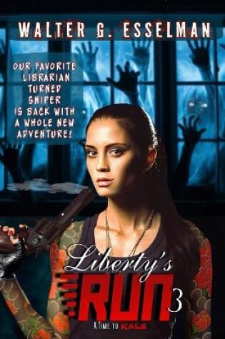 Cover of Liberty's Run 3