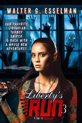 Cover of Liberty's Run 3