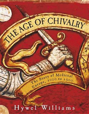 Book cover for The Age of Chivalry