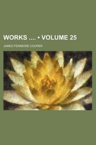 Cover of Works (Volume 25)