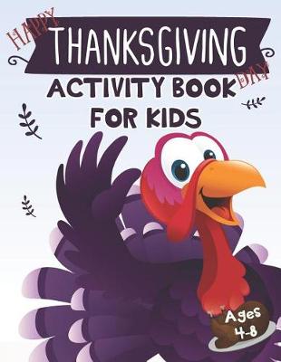 Cover of Happy Thanksgiving Day Activity Book for Kids