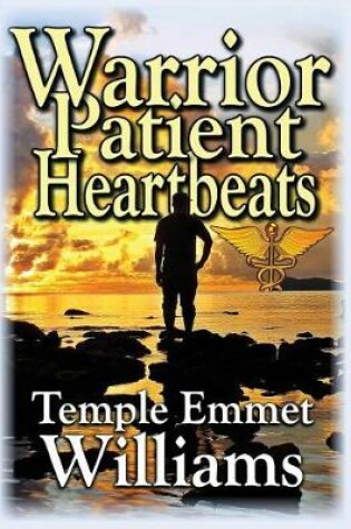 Cover of Warrior Patient Heartbeats