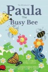 Book cover for Paula The Busy Bee