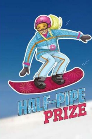 Cover of Half Pipe Prize