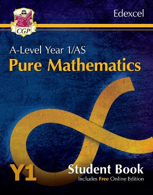 Book cover for A-Level Maths for Edexcel: Pure Mathematics - Year 1/AS Student Book (with Online Edition)