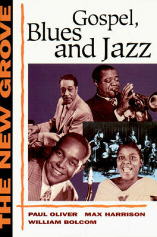 Cover of New Grove Gospel Blues & Jazz