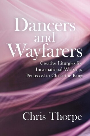 Cover of Dancers and Wayfarers