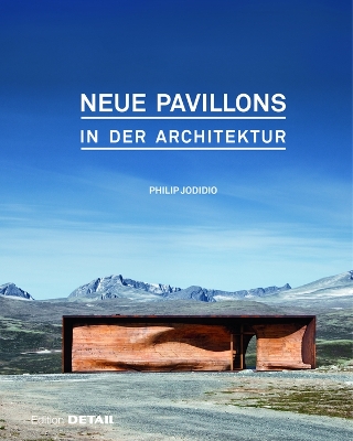 Cover of Neue Pavillons in der Architektur