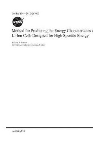 Cover of Method for Predicting the Energy Characteristics of Li-Ion Cells Designed for High Specific Energy
