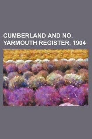 Cover of Cumberland and No. Yarmouth Register, 1904