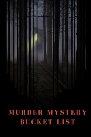 Cover of Murder Mystery Bucket List