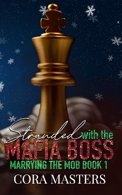 Book cover for Stranded with My Mafia Boss