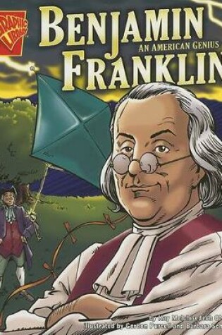 Cover of Benjamin Franklin: an American Genius (Graphic Biographies)