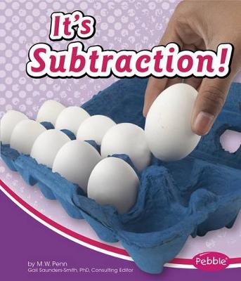 Cover of It's Subtraction!