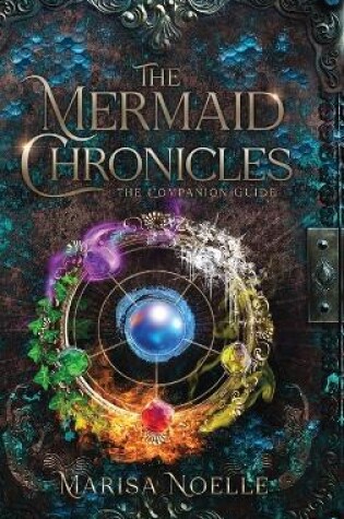 Cover of The Mermaid Chronicles Companion Guide