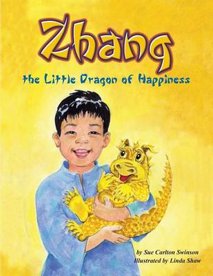 Book cover for Zhang the Little Dragon of Happiness