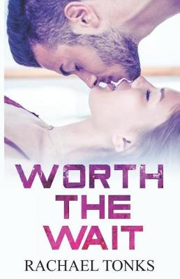 Book cover for Worth the Wait