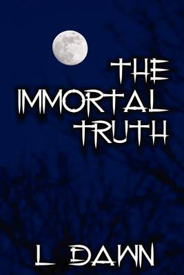 Book cover for The Immortal Truth