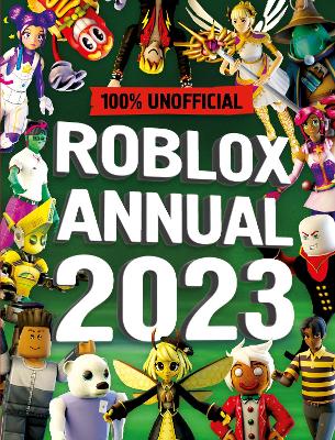 Cover of Unofficial Roblox Annual 2023