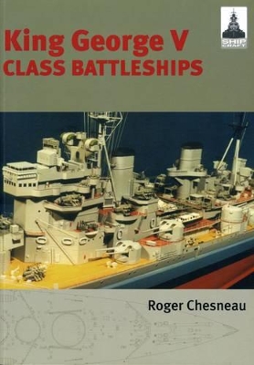 Book cover for King George V Class Battleships: Shipcraft 2