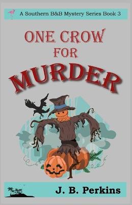 Book cover for One Crow For Murder