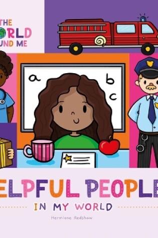 Cover of Helpful People in My World