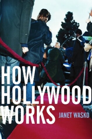 Cover of How Hollywood Works