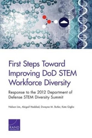 Cover of First Steps Toward Improving DOD Stem Workforce Diversity