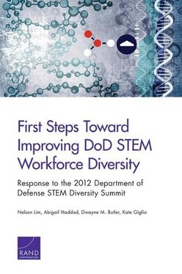 Book cover for First Steps Toward Improving DOD Stem Workforce Diversity