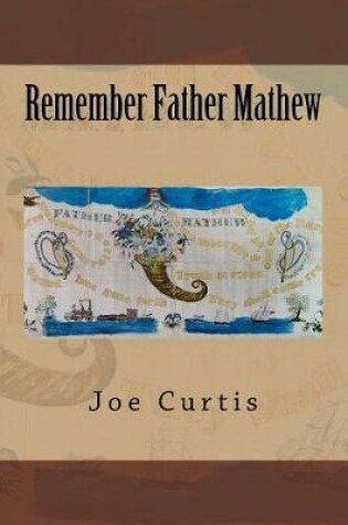 Cover of Remember Father Mathew