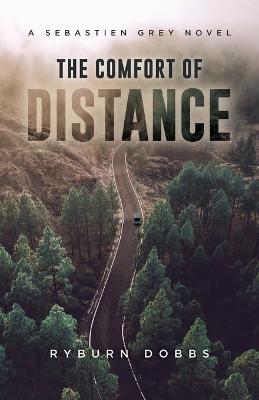 Cover of The Comfort of Distance