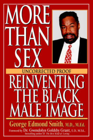 Cover of More Than Sex: Reinventing the Black Male Image
