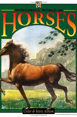 Cover of Wonderful World of Horses