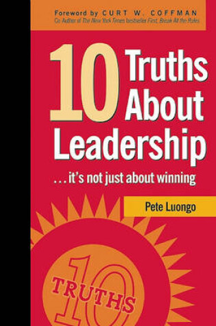 Cover of 10 Truths about Leadership